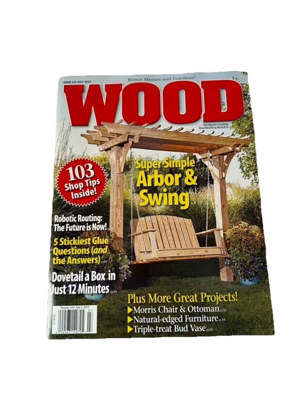 WOOD Magazine July 2012 103 Shop Tips Arbor Swing Plans Dovetail Box Issue
